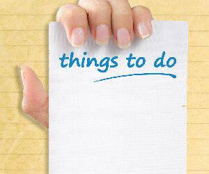 What does your To Do list for today look like?